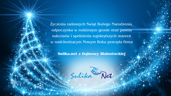 Życzenia Świąteczne od Sulika.NET z Dąbrowy Białostockiej