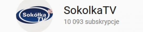 10 000 subskrybcji SokolkaTV
