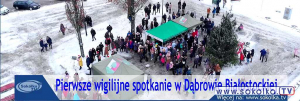 Pierwsze spotkanie wigilijne w Dąbrowie Białostockiej [Film i Zdjęcia]