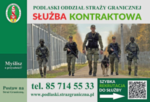 Nowy rodzaj służby w Podlaskim Oddziale Straży Granicznej