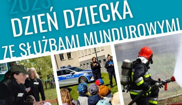 Zaproszenie na Dzień Dziecka ze Służbami Mundurowymi [Plakat]