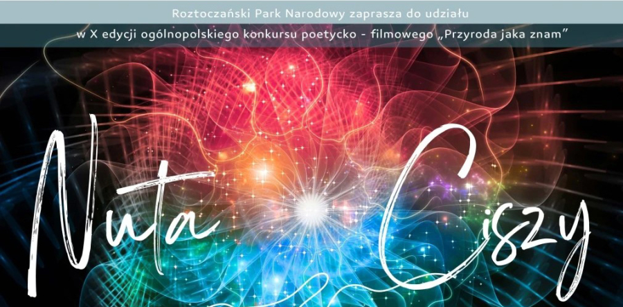 Konkurs dla miłośników natury, poezji i filmu.