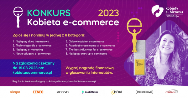 Ruszył og&oacute;lnopolski konkurs Kobieta e-commerce 2023 promujący kobiecą przedsiębiorczość i start-upy