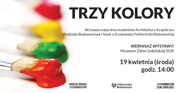 „Trzy kolory” - wystawa prac studentów Architektury Krajobrazu PB