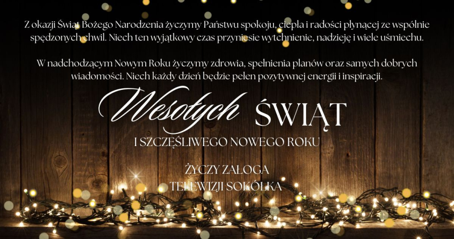 Wesołych Świąt Bożego Narodzenia życzy redakcja Telewizji Sokółka