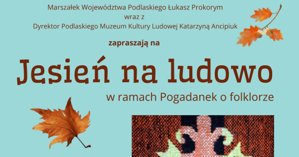 Jesień na ludowo.