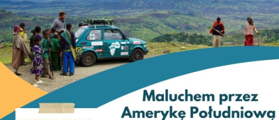 Maluchem przez Amerykę Południową - spotkanie z Arkadym Pawłem Fiedlerem