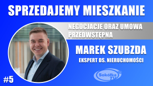 Marek Szubza – ekspert ds. nieruchomości z wieloletnim doświadczeniem w branży.