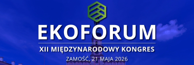 XII Międzynarodowy Kongres EKOFORUM [Transmisja NA ŻYWO]