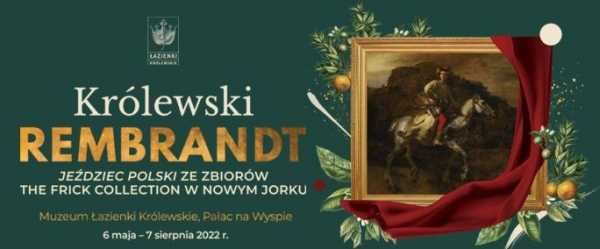 Muzeum Łazienki Kr&oacute;lewskie w Warszawie - Kr&oacute;lewski Rembrandt &ndash; grafika  