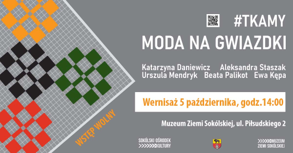 Dzień Tkaczki 2024 – Obchody i Wystawa „Moda na gwiazdki”