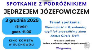 Spotkanie autorskie z podróżnikiem Jędrzejem Józefowiczem