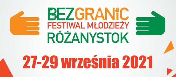 Festiwal Młodzieży Bez Granic w Różanymstoku [Plakat]