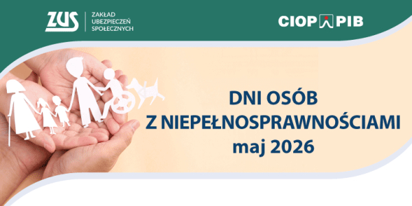 ZUS w Białymstoku zaprasza na Dni Os&oacute;b z Niepełnosprawnością.
