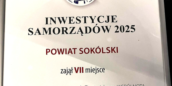 Powiat Sok&oacute;lski wśr&oacute;d lider&oacute;w inwestycji samorządowych w Polsce.