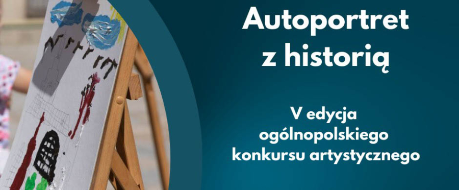 Ogólnopolski konkurs „Autoportret z historią”