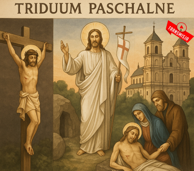 Triduum Paschalne w Telewizji Sokółka [NA ŻYWO]