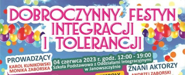 Dobroczynny Festyn Integracji i Tolerancji [Plakat]