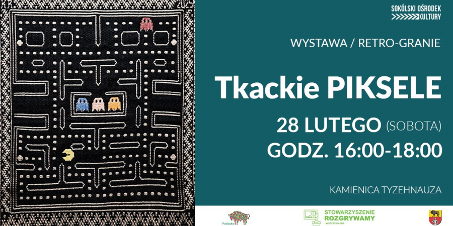 „Tkackie Piksele” – retro gry i tradycyjne tkactwo w Kamienicy Tyzenhauza