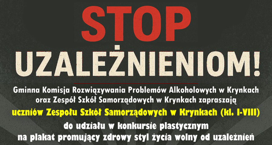 „STOP UZALEŻNIENIOM!” – konkurs plastyczny dla uczniów z Krynek