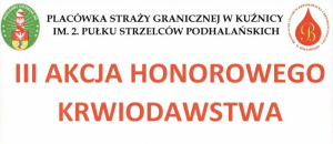 III akcja honorowego krwiodawstwa w Placówce Straży Granicznej w Kuźnicy.