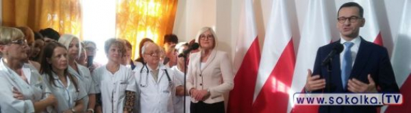 Premier Mateusz Morawiecki odwiedził sokólski szpital [Film i Zdjęcia]