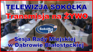 Sesja Rady Miejskiej w Dąbrowie Białostockiej 28.01.2022r.[NA ŻYWO]