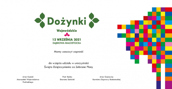 Zaproszenie na Dożynki Wojew&oacute;dzkie w Dąbrowie Białostockiej