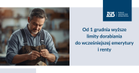 Od grudnia  wcześniejsi emeryci i renciści mogą dorobić więcej