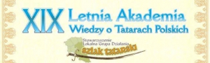 XIX Letnia Akademia Wiedzy o Tatarach Polskich [Program]