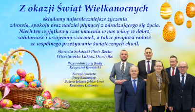 Najserdeczniejsze życzenia od Zarządu Powiatu Sokólskiego