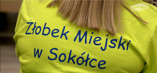 Duże wsparcie dla Żłobka Miejskiego w Sok&oacute;łce [Film]