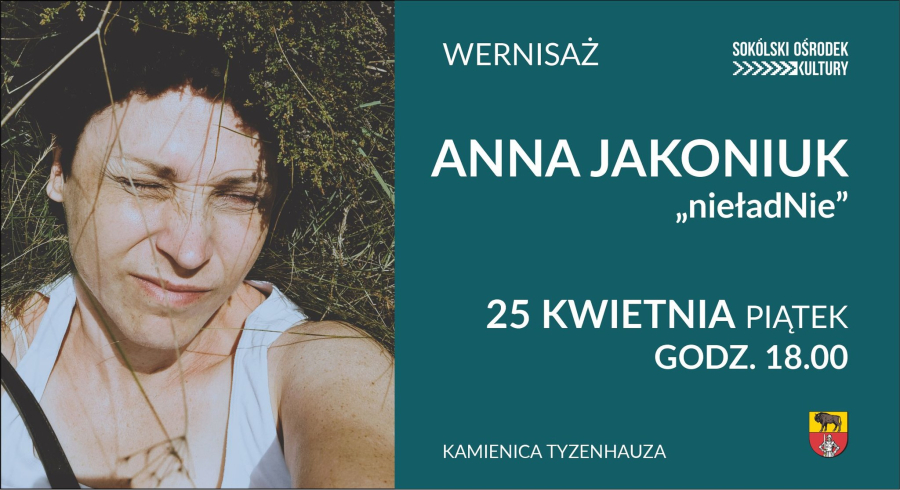 Sokólski Ośrodek Kultury zaprasza na wernisaż - będzie „nieładNie”!